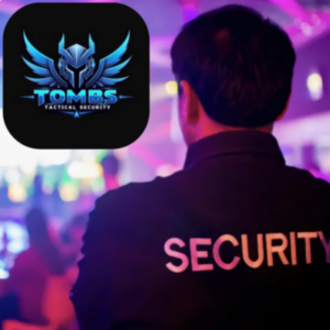 Tombs Tactical Security