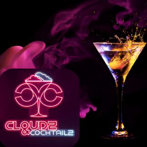 Cloudz & Cocktailz