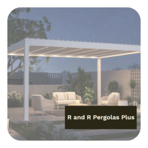 R and R Pergolas Plus