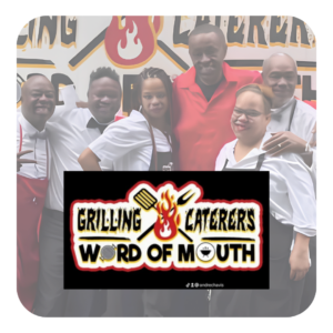 Word of Mouth Grilling x Catering