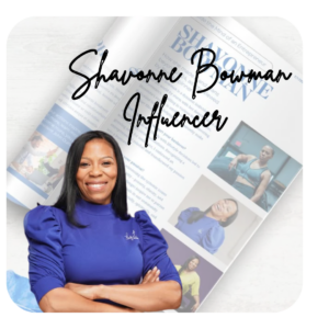 Shavonne Bowman Influencer
