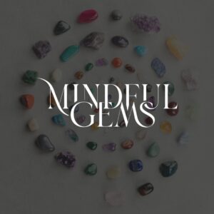 Mindful Gems