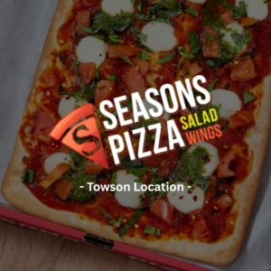 Seasons Pizza Towson